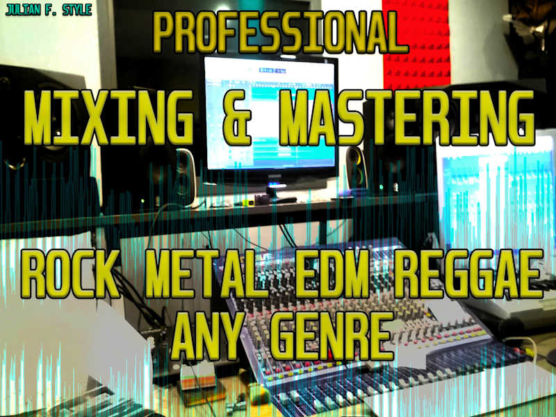 Cover image for MIXING AND MASTERING SONGS, METAL, ROCK, POP, REGGAE, EDM, ANY