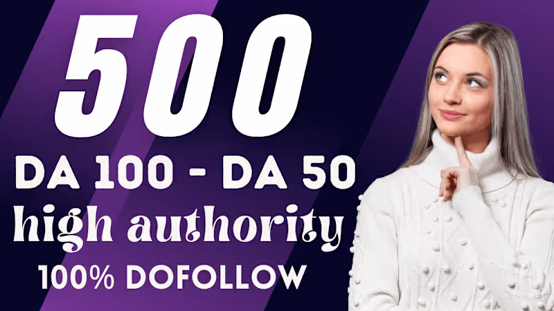 Cover image for  boost your website with 500 da 50 to da 100 backlinks