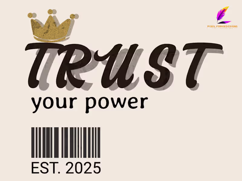 Cover image for TRUST YOUR POWER — Vintage Typography T-Shirt Design