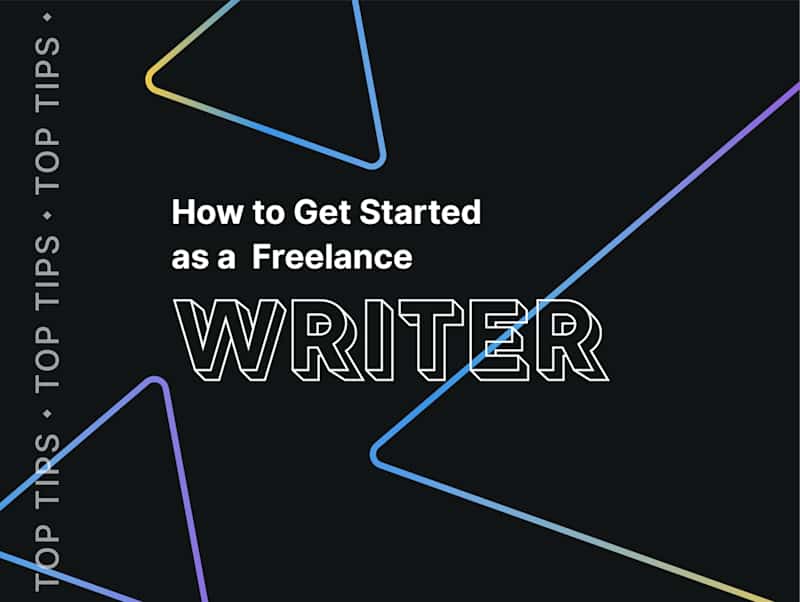 Cover image for How to Get Started as a Freelance Writer (4 Steps)