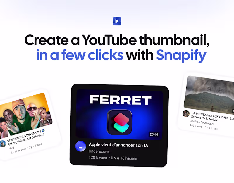 Cover image for Snapify - Create a YouTube thumbnail in a few clicks