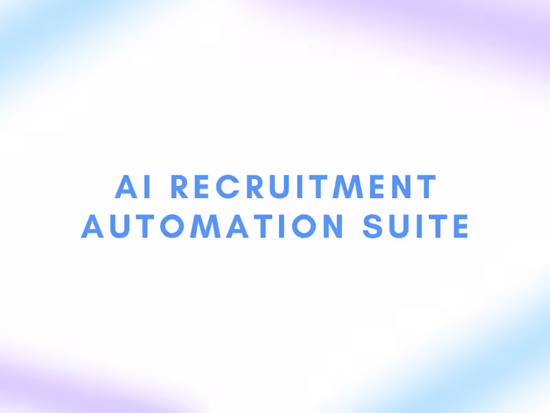 Cover image for AI Recruitment Automation Suite