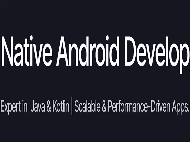 Cover image for Expert Native Android App Developer