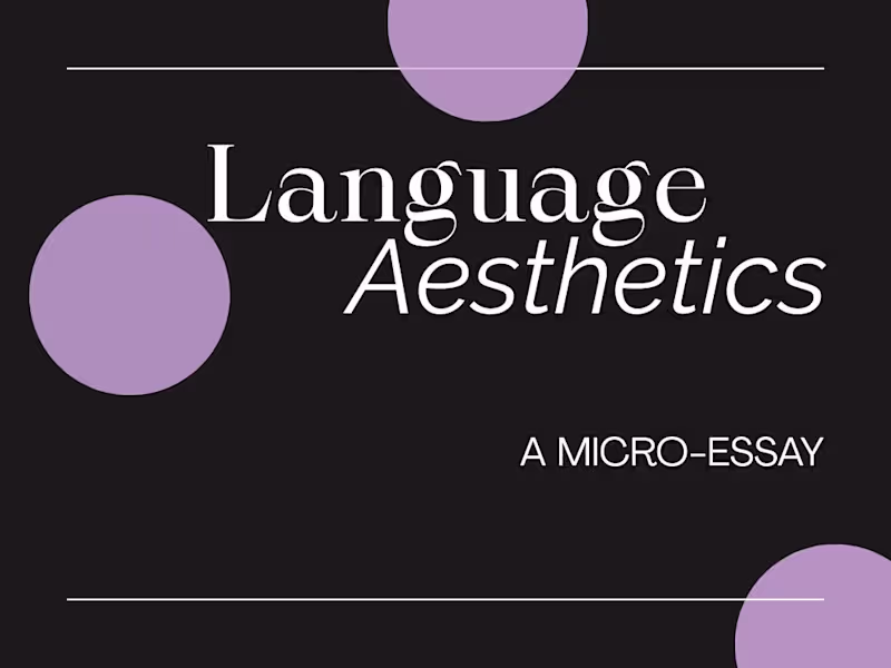 Cover image for Language Aesthetics: A Micro Essay
