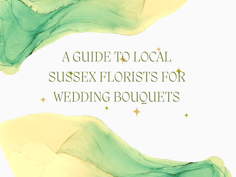 Cover image for A Guide to Local Sussex Florists For Wedding Bouquets