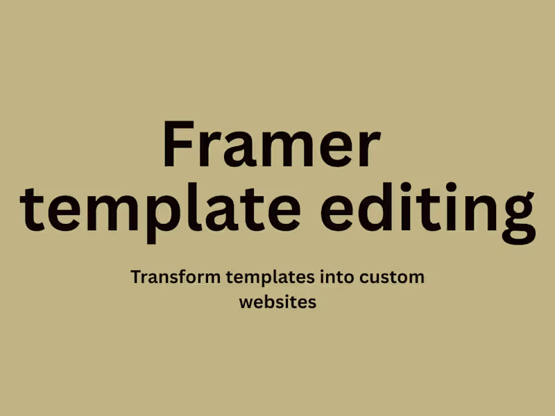 Cover image for Framer Template Editing