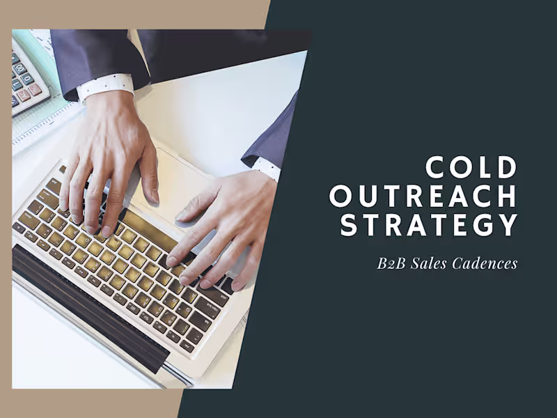 Cover image for B2B Cold Outreach Cadence