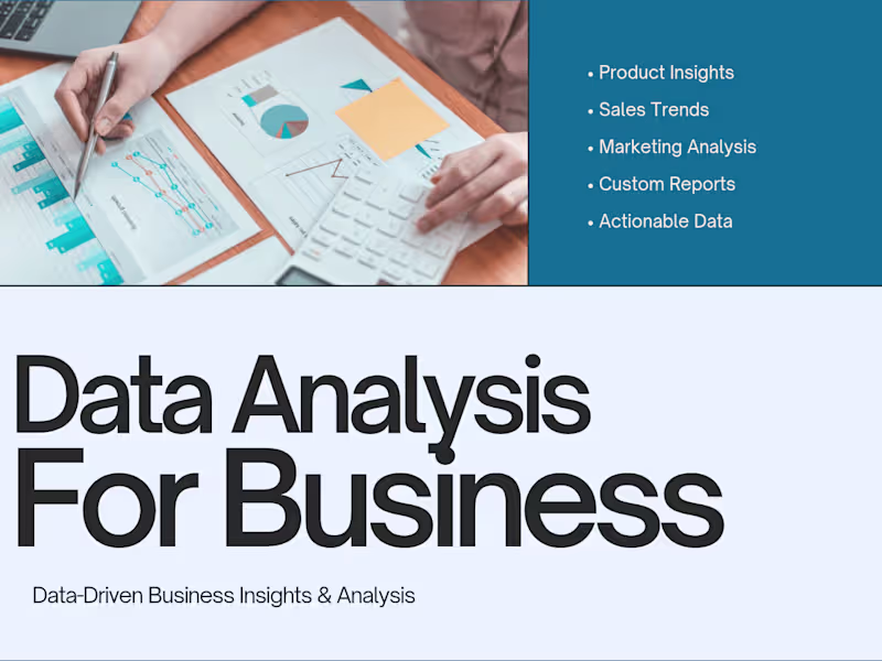 Cover image for Data-Driven Business Insights & Analysis