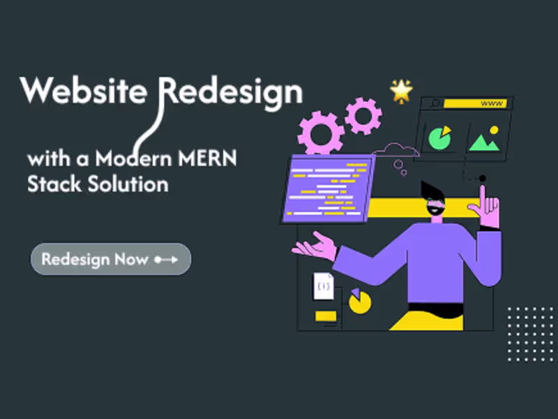 Cover image for Re-design Your Website with a Modern MERN Stack Solution
