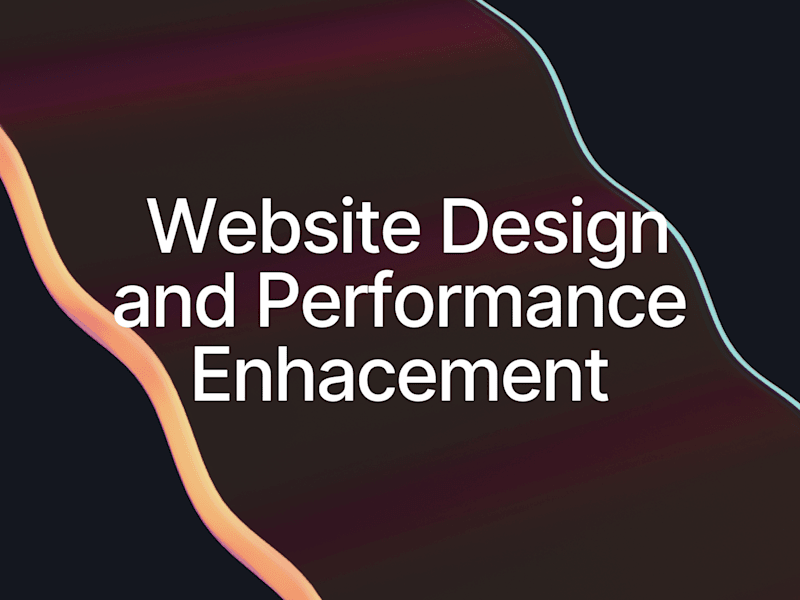 Cover image for Website Design and Performance Enhancement
