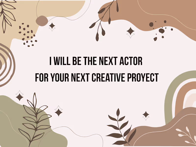 Cover image for i will be the next actor for your next creative proyect