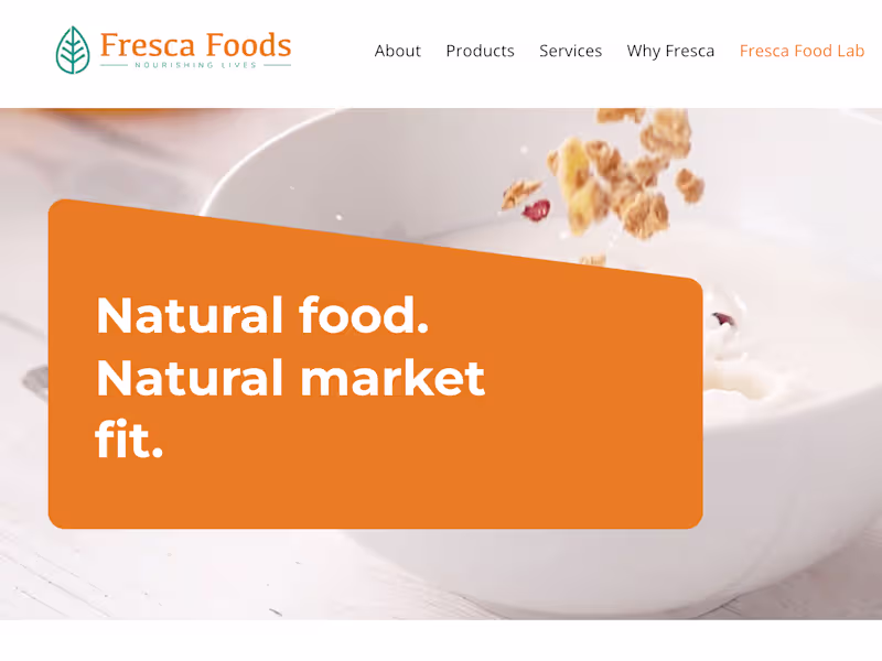 Cover image for Natural Foods Manufacturing & Supply Chain | Fresca Foods