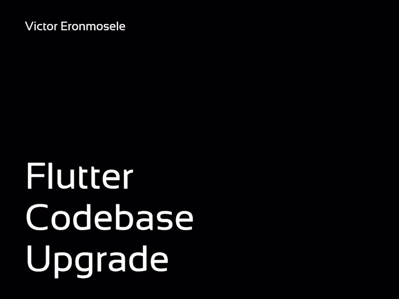 Cover image for Flutter Codebase Upgrade