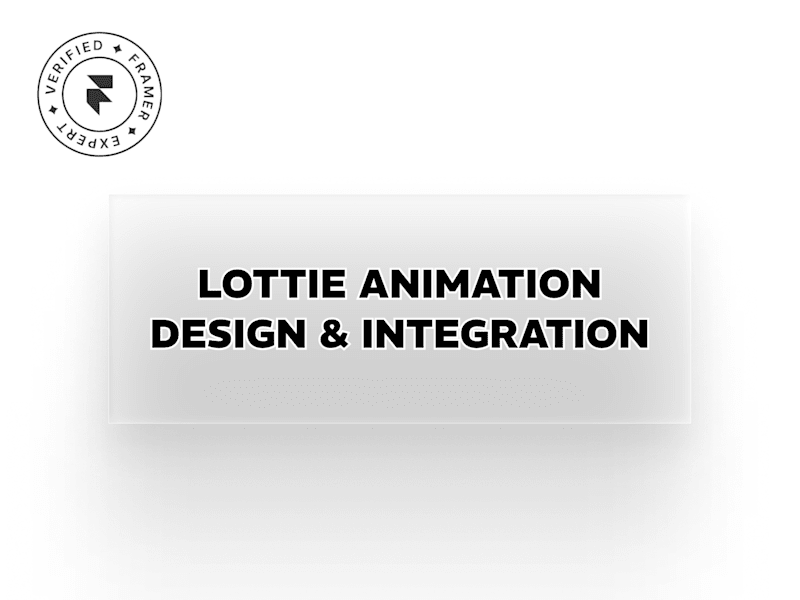 Cover image for Lottie Animation Design & Integration