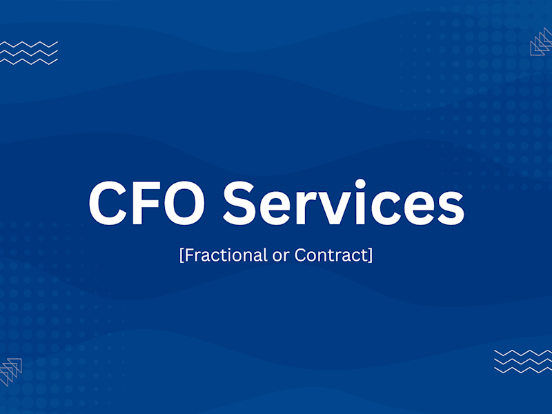 Cover image for CFO Services (Interim, Project or Fractional)