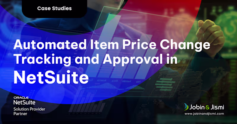 Cover image for Automated Item Price Change Tracking and Approval in NetSuite