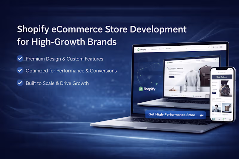 Cover image for Shopify eCommerce Store Development for High-Growth Brands