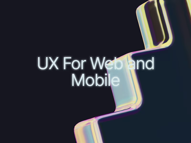 Cover image for UX Design for Web and Mobile Application
