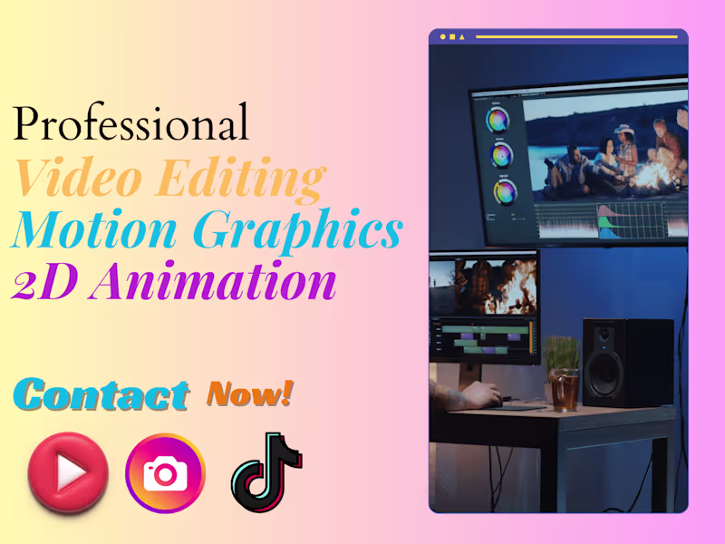 Cover image for I will do Video editing, 2D Animation, Social Media Motion ads