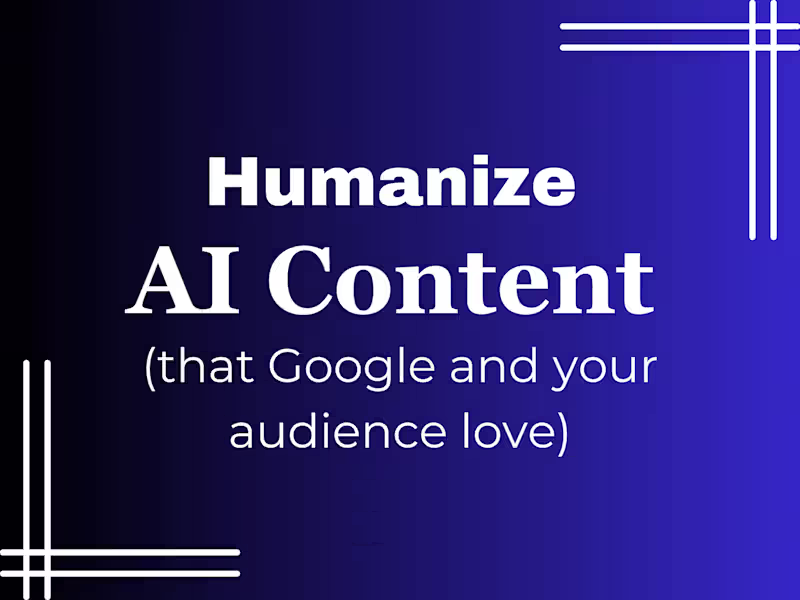 Cover image for Editing, Enhancing, and Humanizing AI Content
