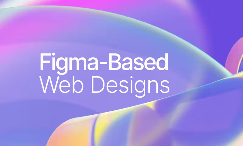 Cover image for Figma-Based Web Design Services