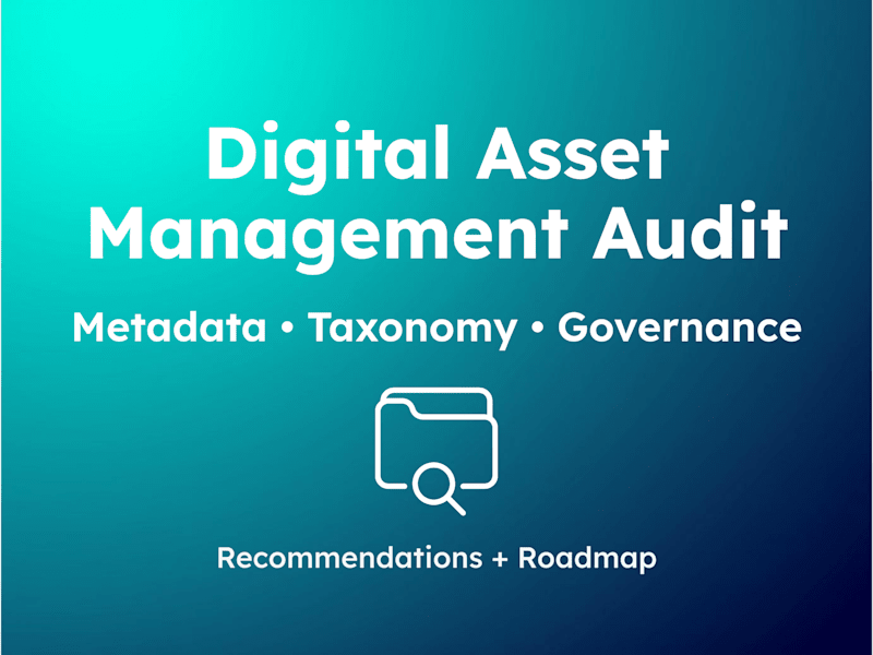 Cover image for Digital Asset Management Audit & Recommendations