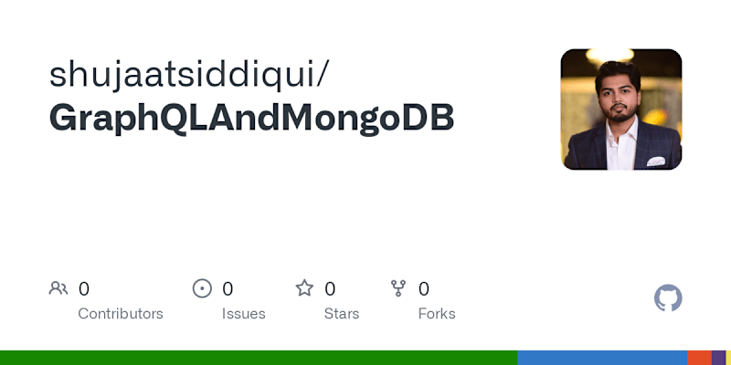 Cover image for shujaatsiddiqui/GraphQLAndMongoDB