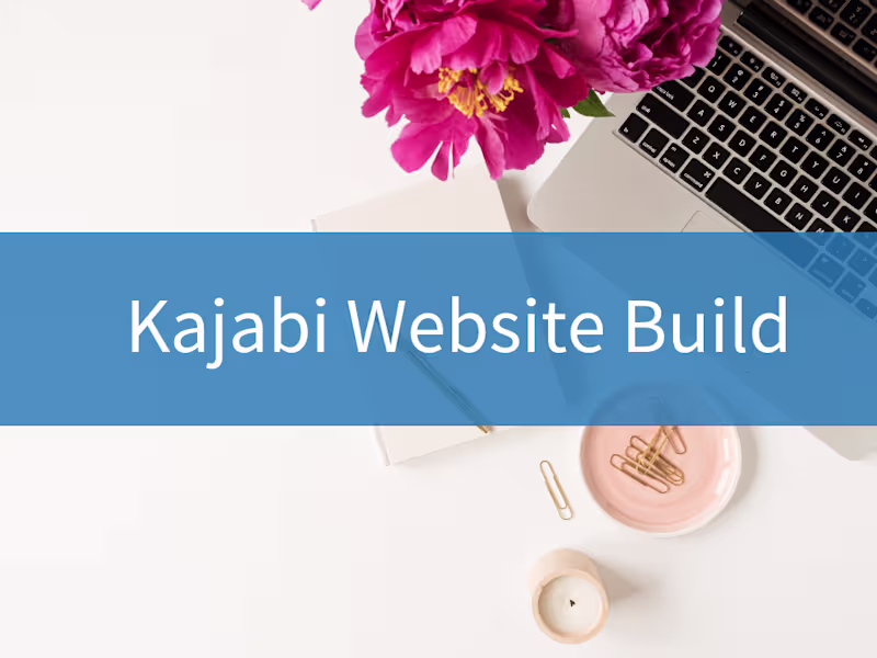Cover image for Kajabi Website Build & Migration