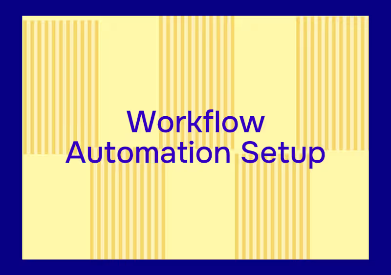 Cover image for Workflow Automation Setup