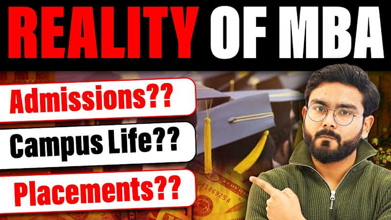 Cover image for MBA Reality check | The TRUTH about ADMISSIONS, PLACEMENT proce…