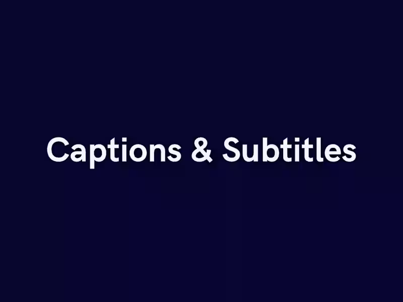 Cover image for Transformative Video Captions & Subtitles: Elevate Your Content