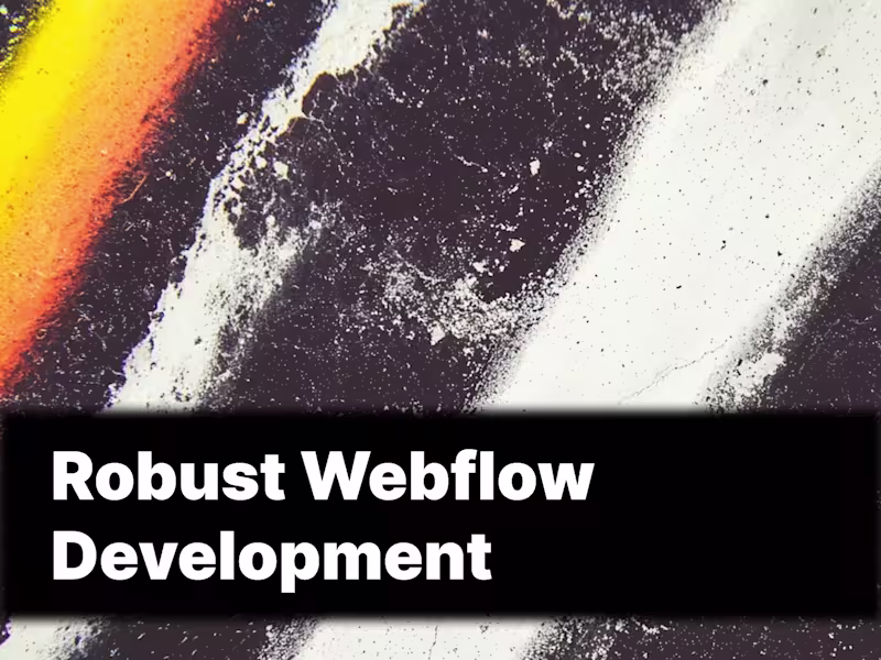 Cover image for Robust Webflow/Framer Development