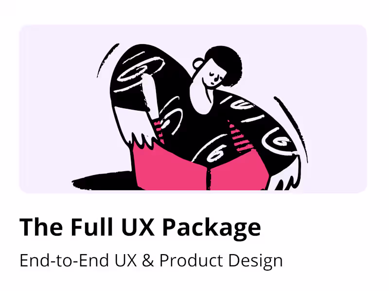 Cover image for ✨ The Full UX Package: End-to-End UX & Product Design