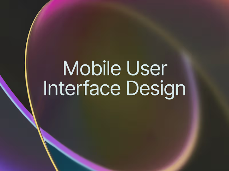 Cover image for Mobile User Interface Design | React Native