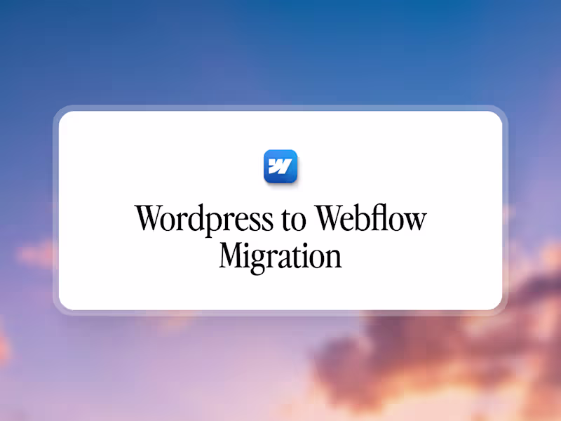 Cover image for WordPress to Webflow Migration