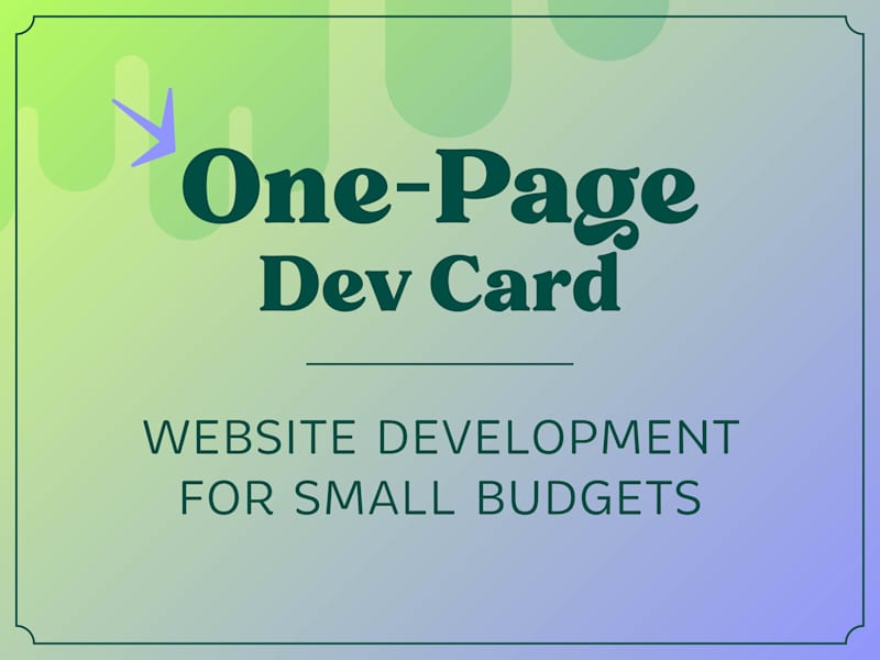 Cover image for Landing Page Dev Card: Website Development for Small Budgets