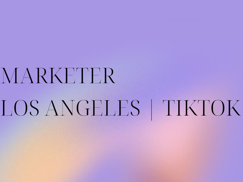 Cover image for Marketer from LA | TikTok 