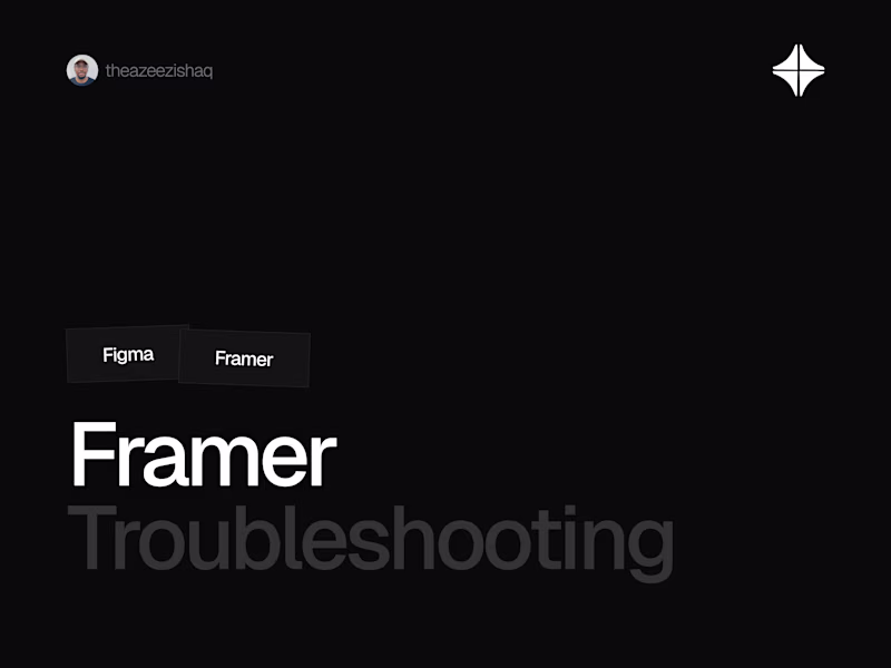 Cover image for Framer Troubleshooting 