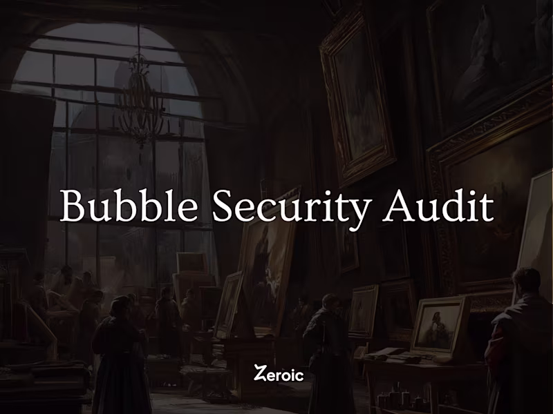 Cover image for Bubble Security Audit