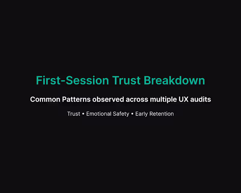 Cover image for Documenting common first-session trust patterns I’ve observe...