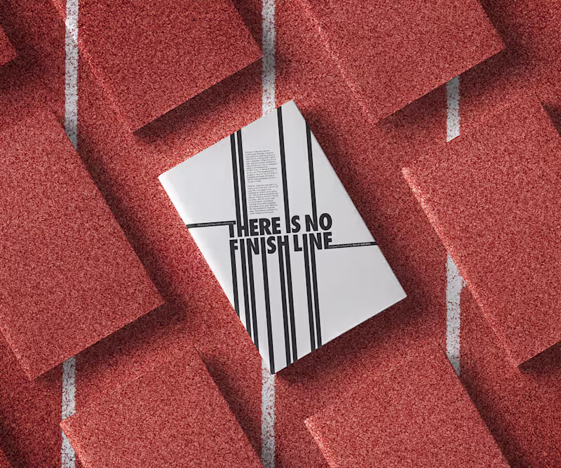 Cover image for THERE IS NO FINISH LINE