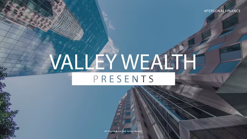 Cover image for Valley Wealth Event Opener