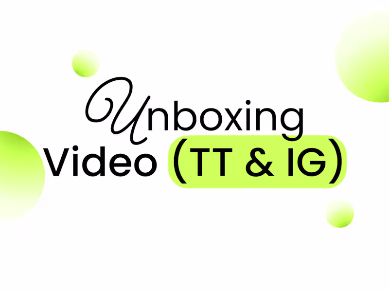 Cover image for Product Unboxing Video (TikTok & Instagram)