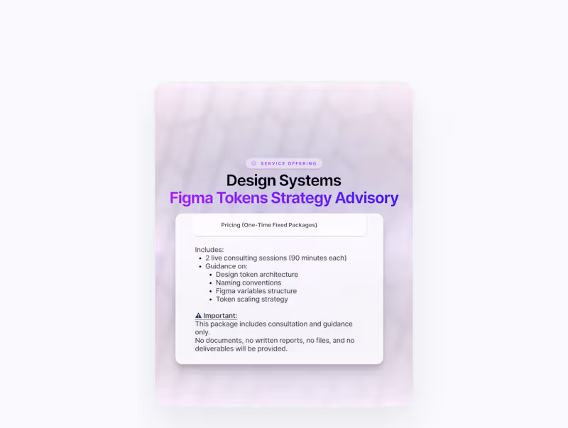 Cover image for Design System - Figma Tokens Strategy Advisory (One-Time Fixed)