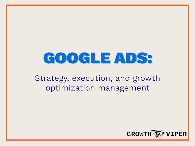 Cover image for Google Ads management: strategy, execution & growth optimization