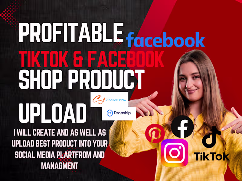 Cover image for i will create tiktok facebook shop upload rank dropship product