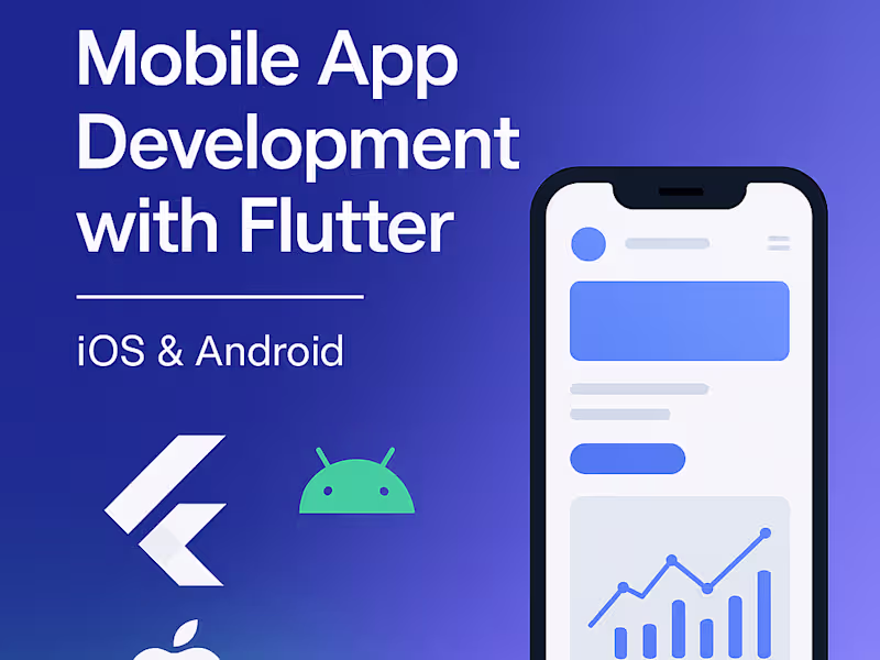 Cover image for Mobile App Development with Flutter | iOS & Android