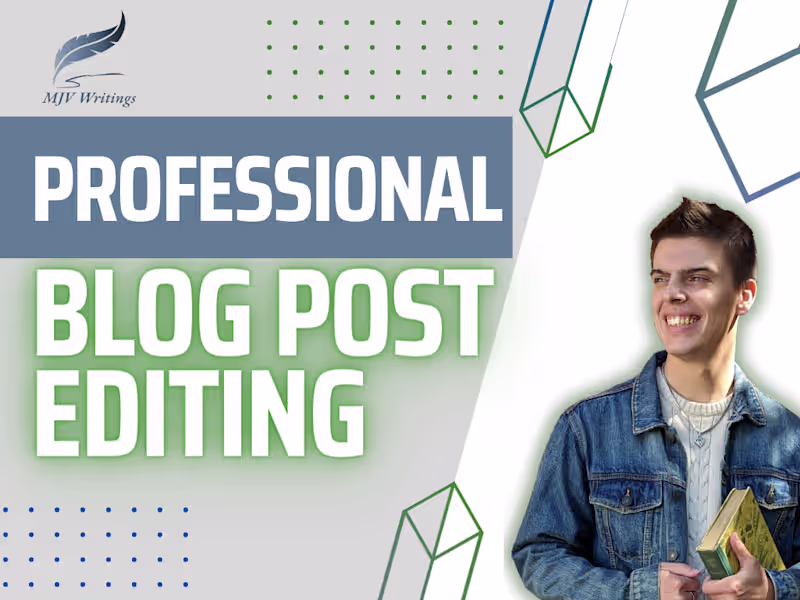 Cover image for I will edit your blog post, op ed, or magazine article.