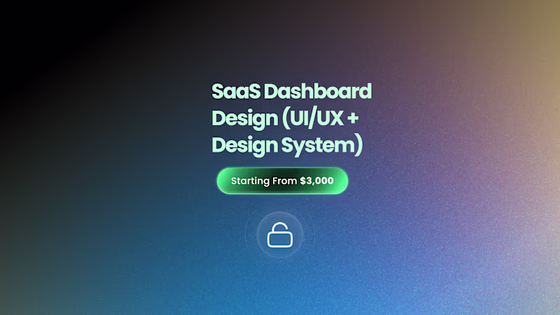 Cover image for SaaS Dashboard Design (UI/UX + Design System)
