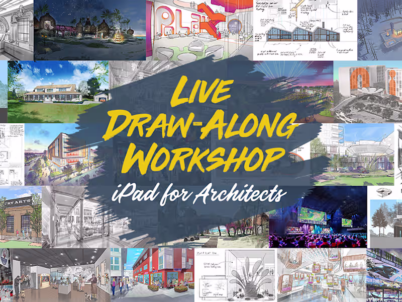 Cover image for Sales Page (iPad for Architects - Live Draw-Along Workshop)